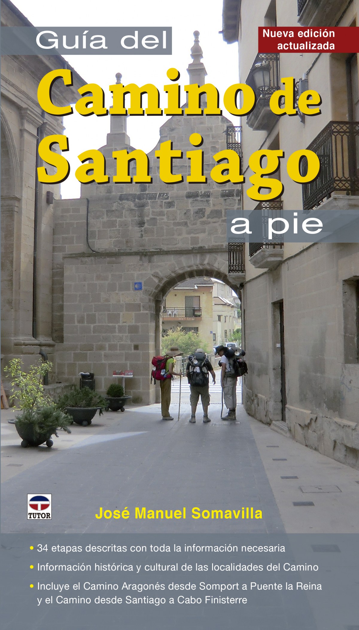 Guía del Camino de Santiago a Pie - Vv.Aa.