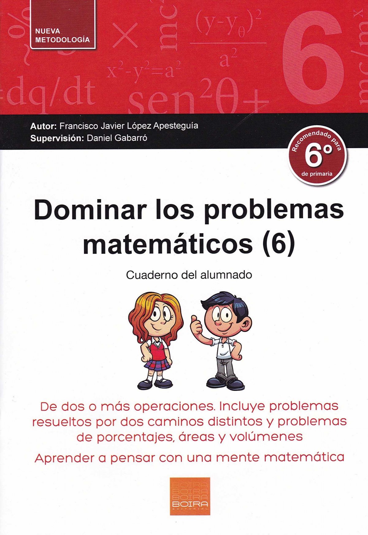 Dominar los problemas matemÁticos 6º primaria - Vv.Aa.