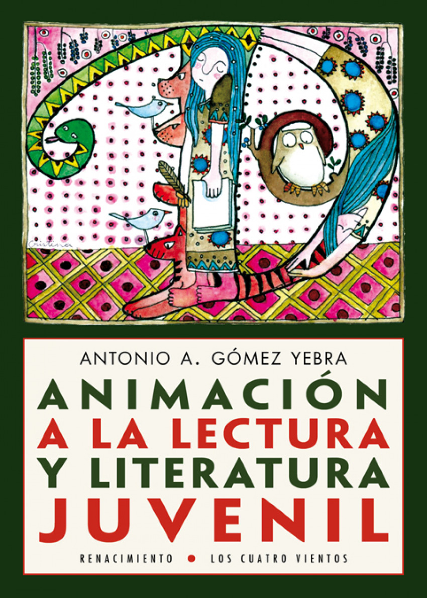 ANIMACIón A LA LECTURA Y LITERATURA JUVENIL - Gómez Yebra, Antonio