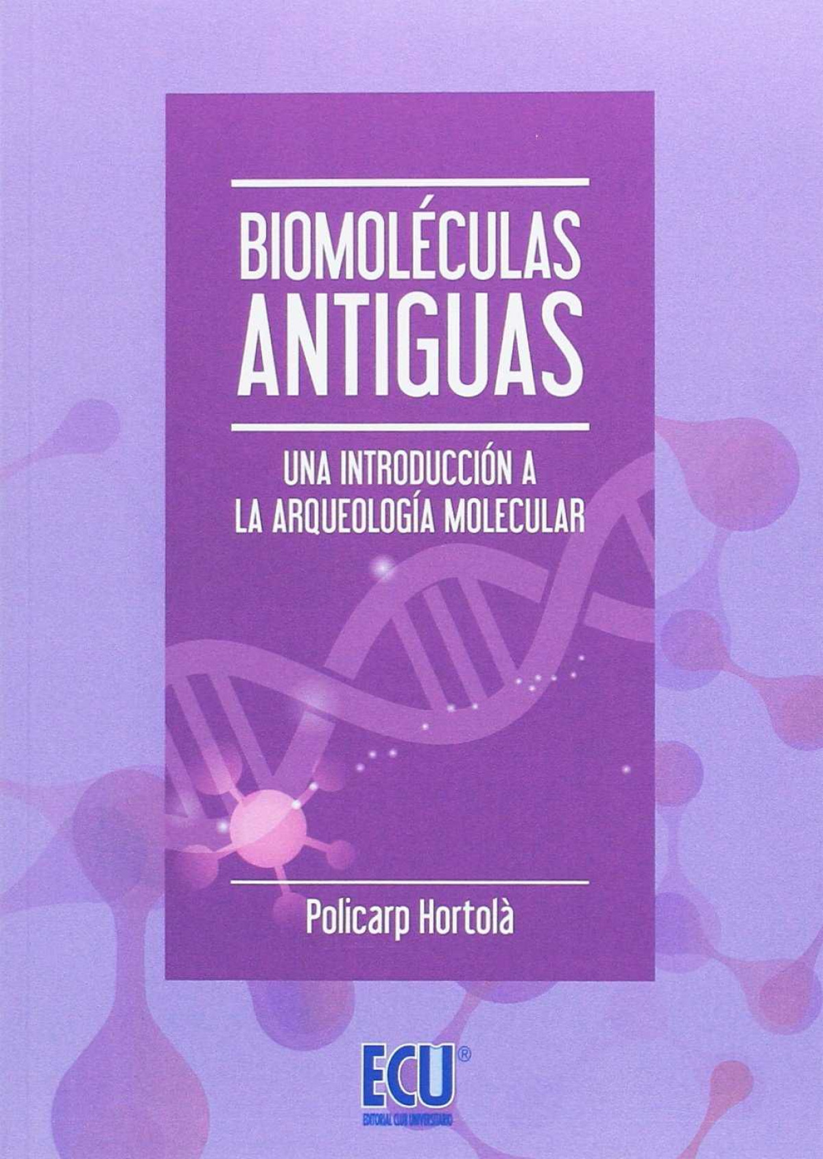 BIOMOLECULAS ANTIGUAS