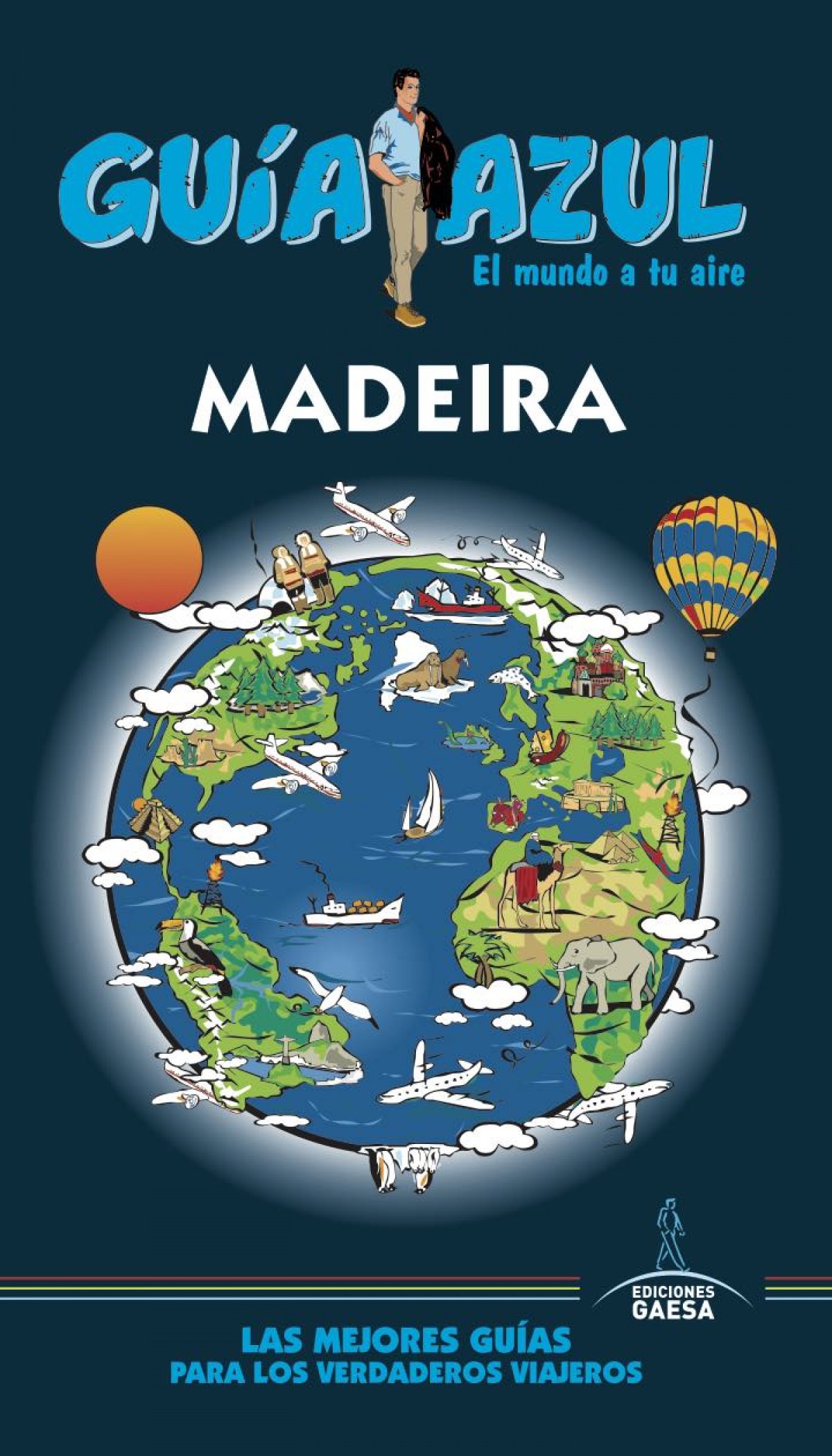MADEIRA: Guía Azul Madeira (SIN COLECCION)