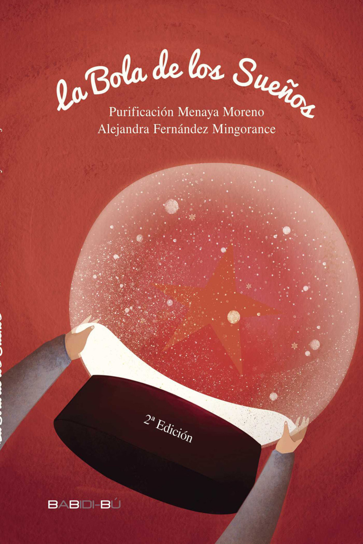 LA BOLA DE LOS SUE�OS - 2� ED
