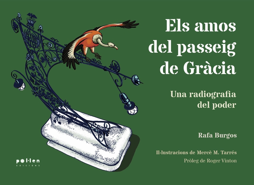Els amos del passeig de Gr�cia