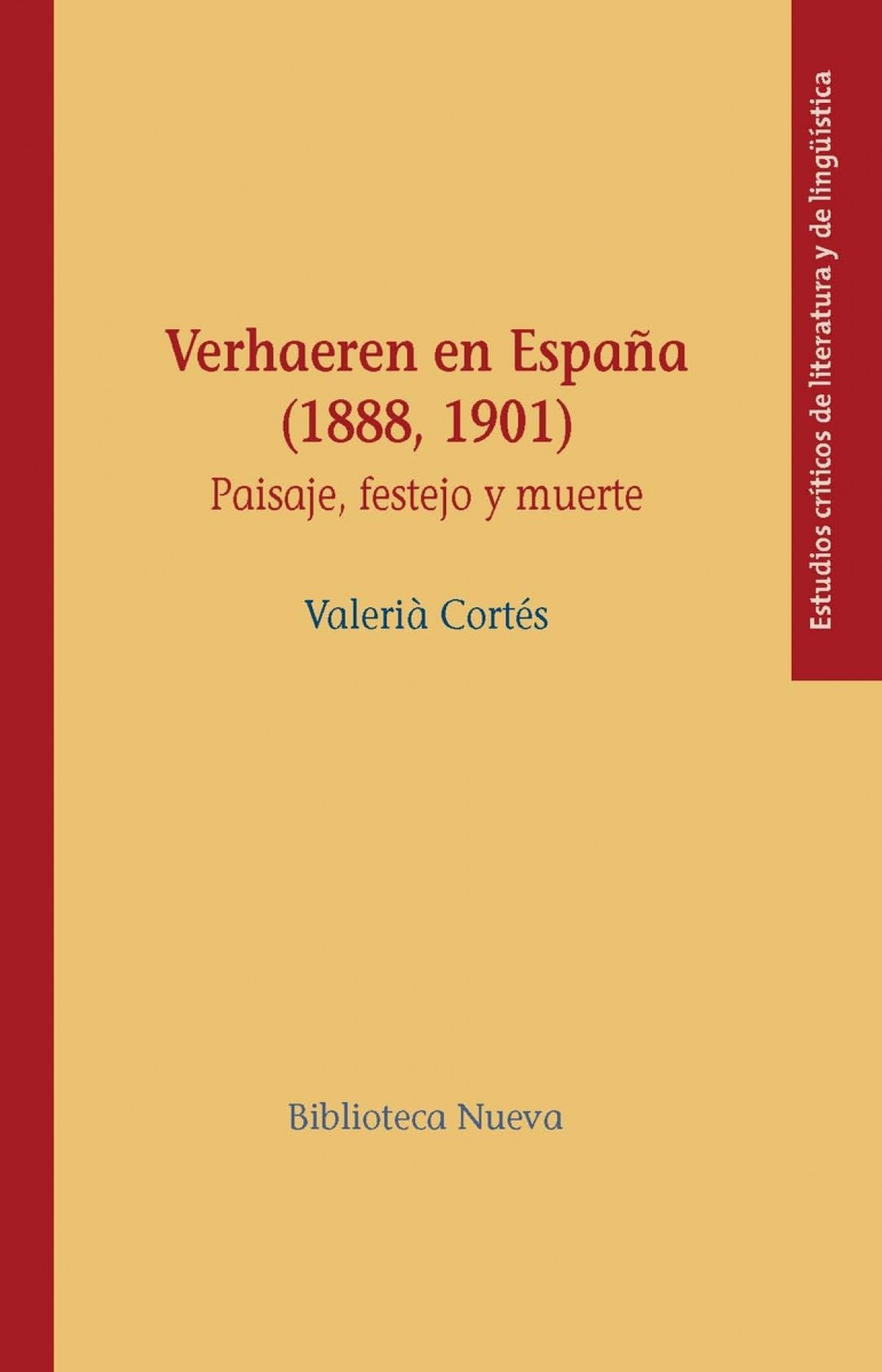 Verhaeren en espaÑa 1888-1901 paisaje, festejo y muerte - Cortes,Valeria
