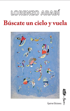 B�scate un cielo y vuela