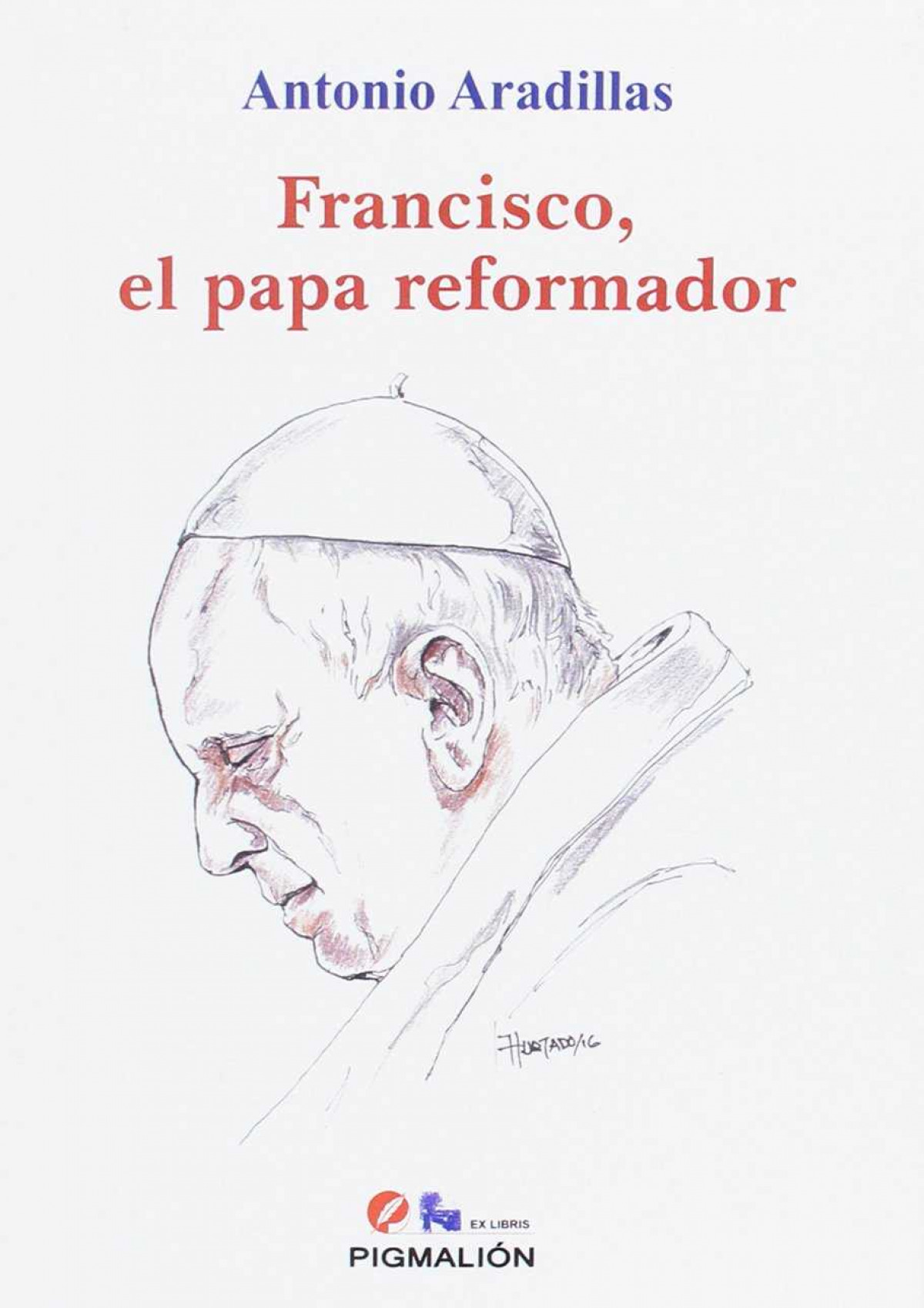 Francisco, el papa reformador
