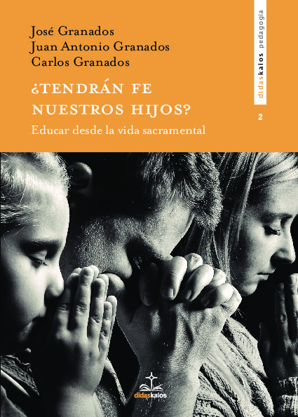 �TENDRAN FE NUESTROS HIJOS?