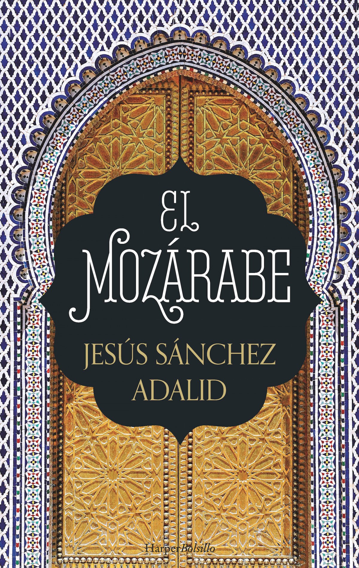El mozarabe - Sanchez Adalid