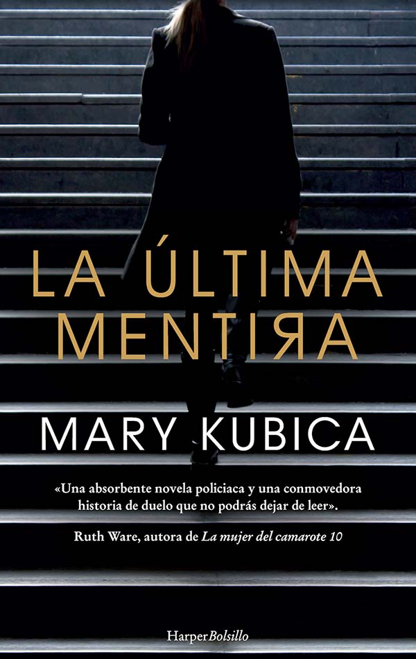 La �ltima mentira