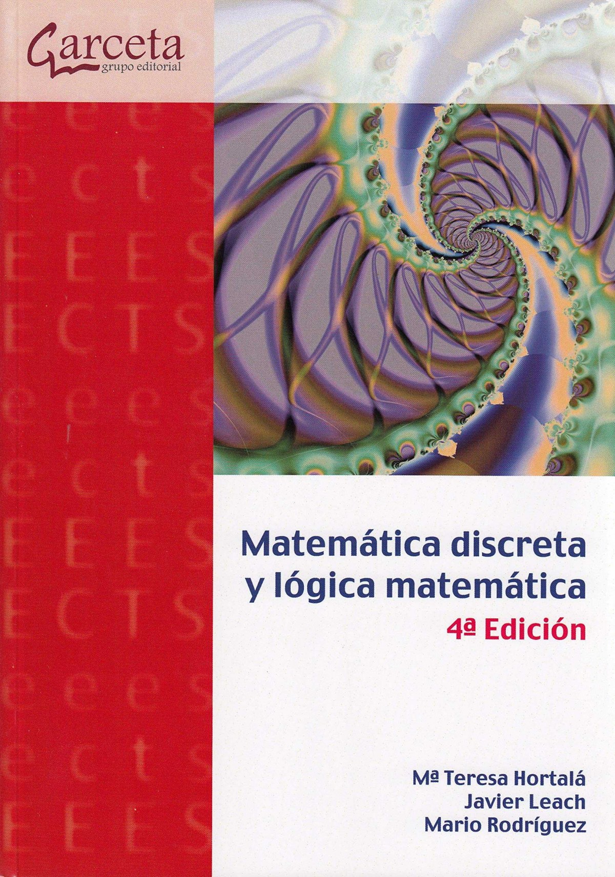 Matematica discreta y logica matematica - Hortala, Maria Teresa