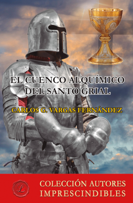 CUENCO ALQUIMICO DEL SANTO GRIAL, EL