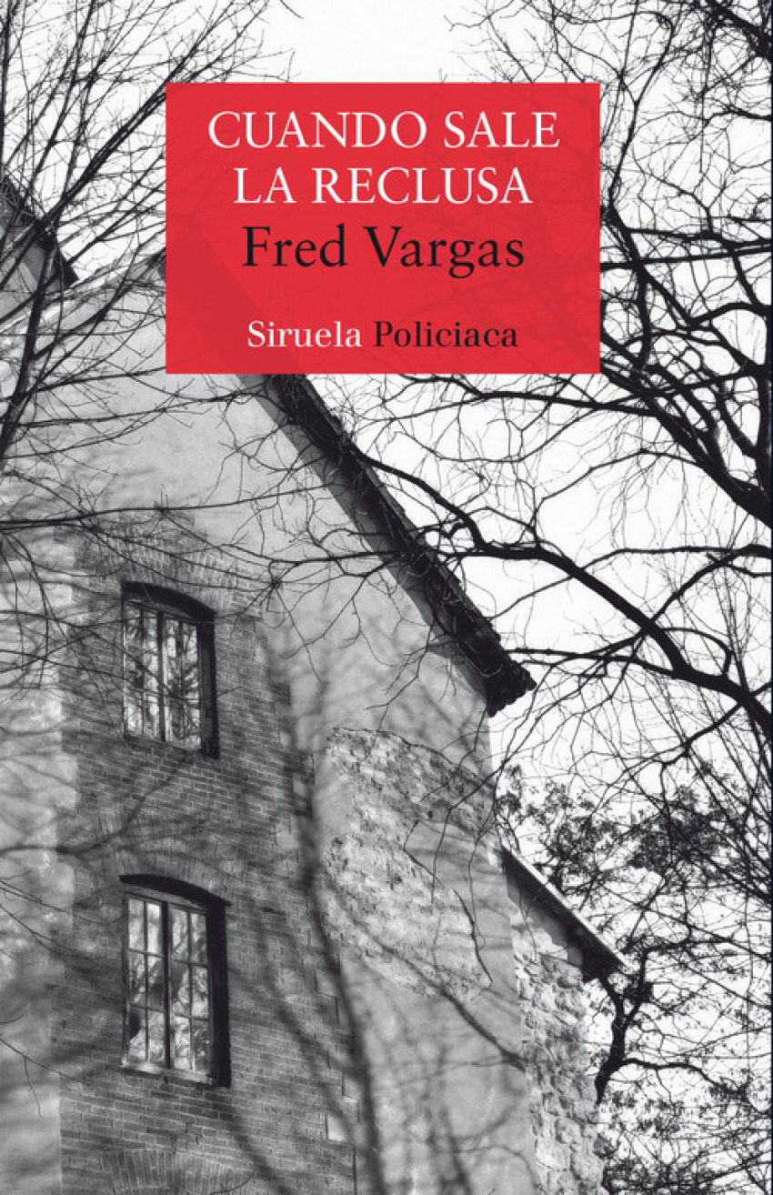 Cuando sale la reclusa - Vargas, Fred
