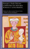 COMPENDIO DE HISTORIA ROMANA Y LONGOBARDA. EUTROPI