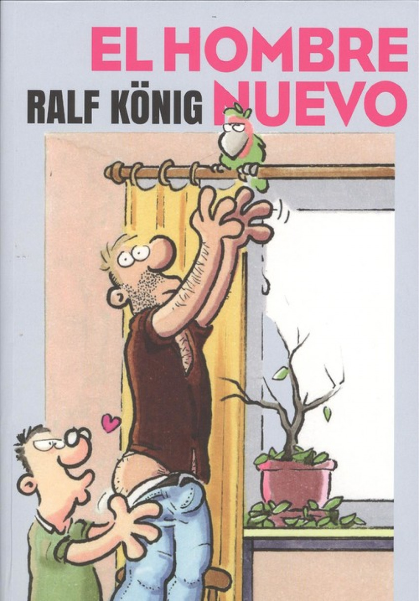 El hombre nuevo - Konig, Ralf