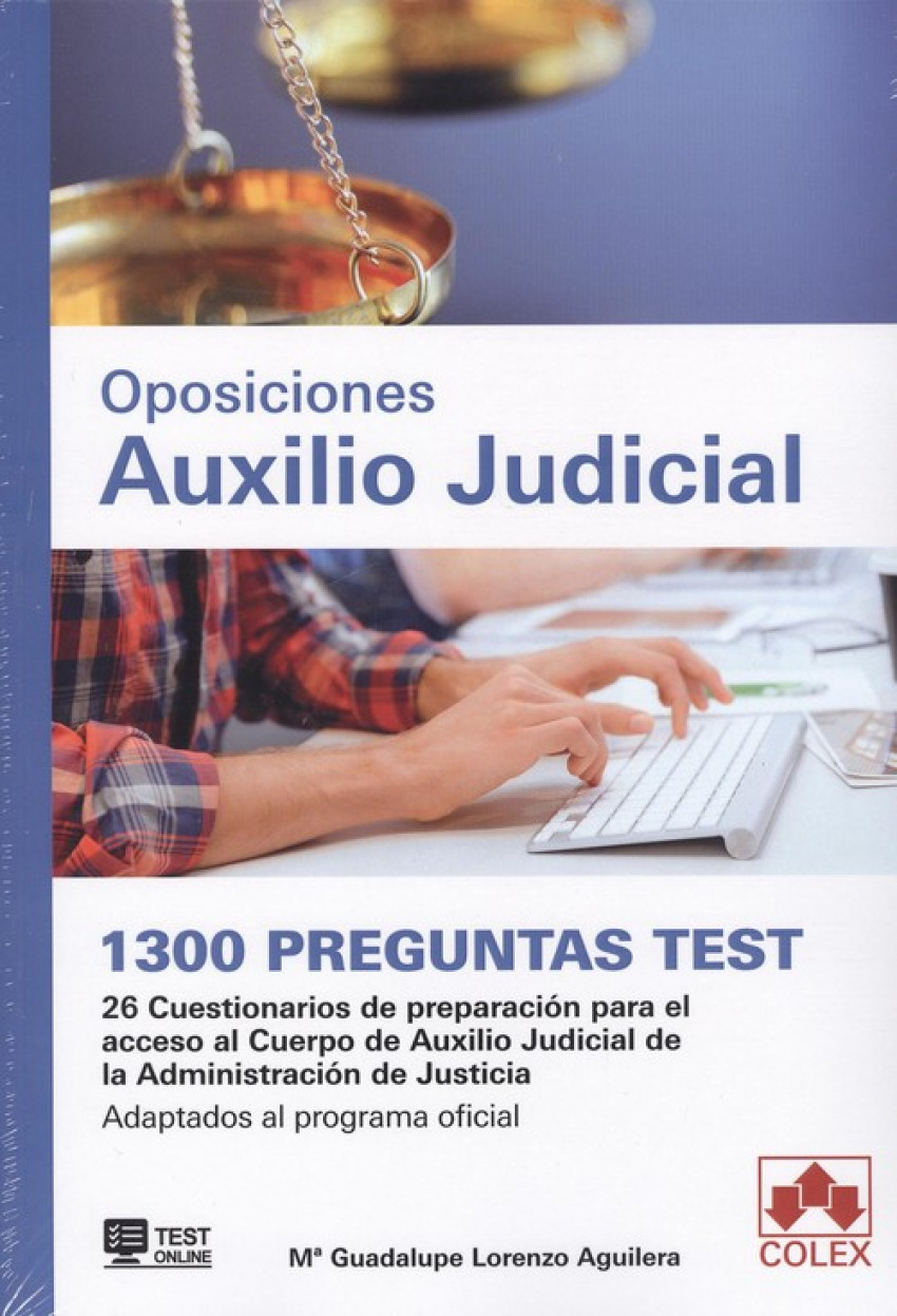 OPOSICIONES AUXILIO JUDICIAL 1300 preguntas test.26 cuestionarios - Lorenzo Aguilera, M.Guadalupe