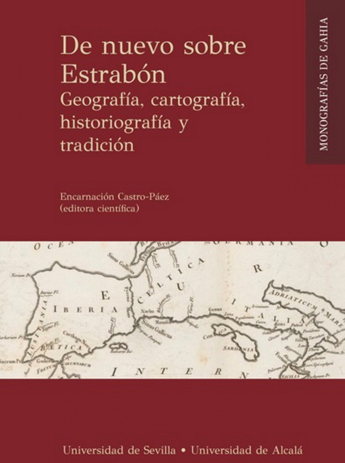 DE NUEVO SOBRE ESTRABON GEOGRAF�A, CARTOGRAF�A, HISTORIOGRAF