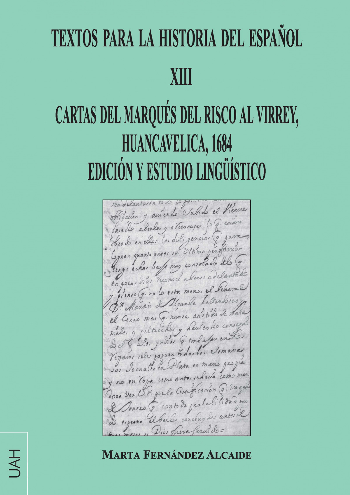 Textos para la historia del español XIII - Vvaa