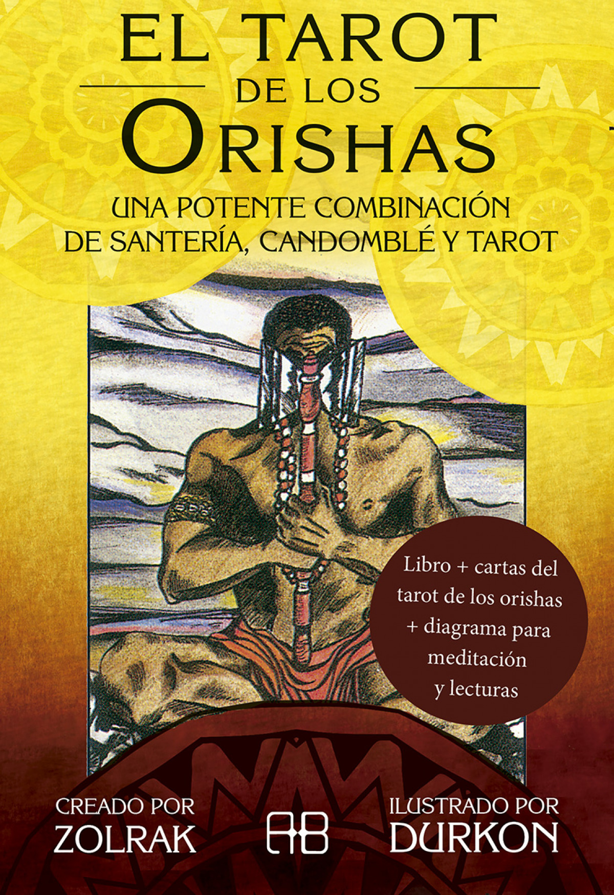 El tarot de los Orishas Una potente combinación de santería, candomblé - Zolrak