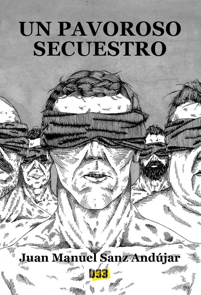 Pavoroso secuestro, Un