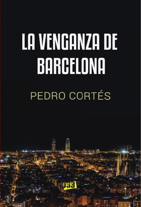 Venganza de Barcelona, La