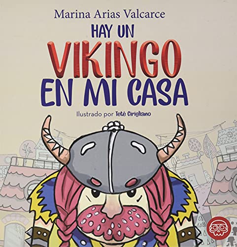 HAY UN VIKINGO EN MI CASA