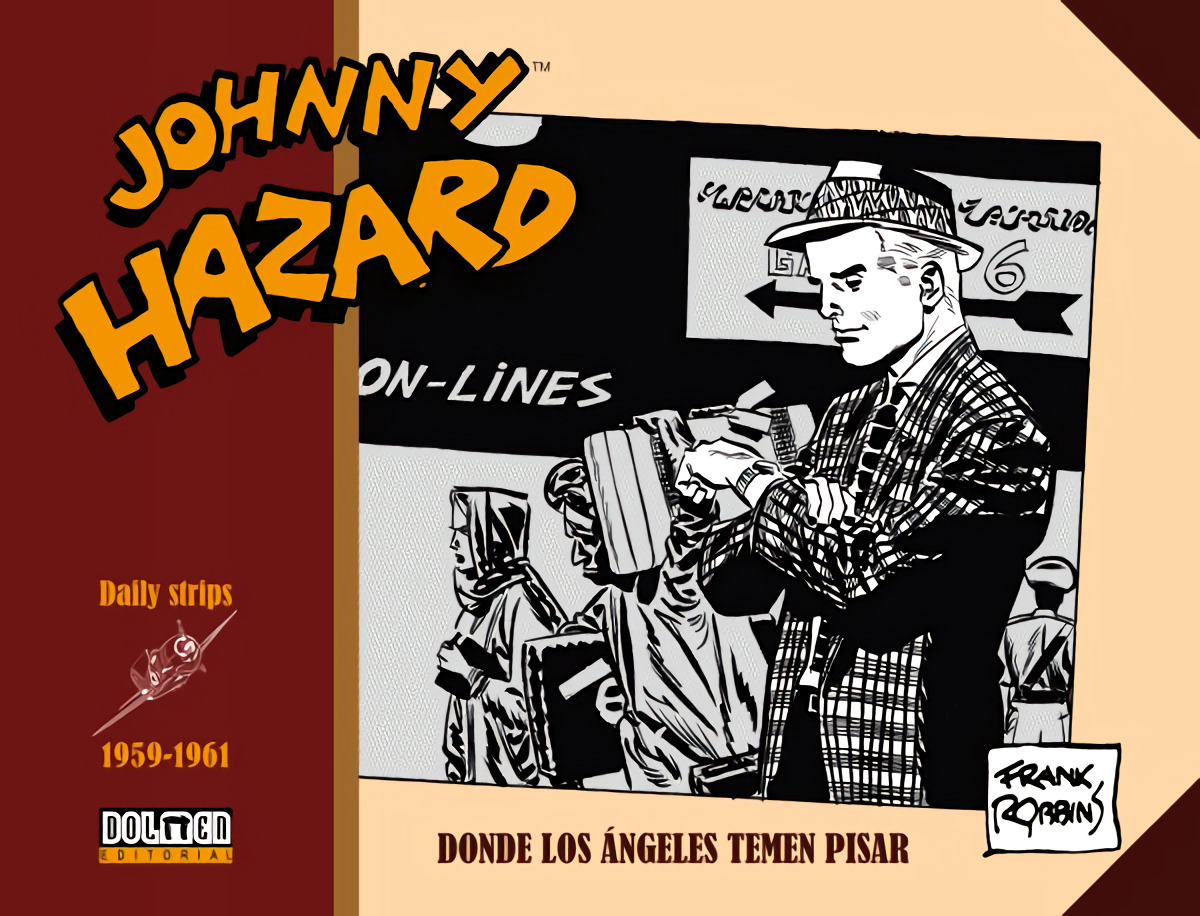 Johnny hazard 1959-1961 - Frank Robbins