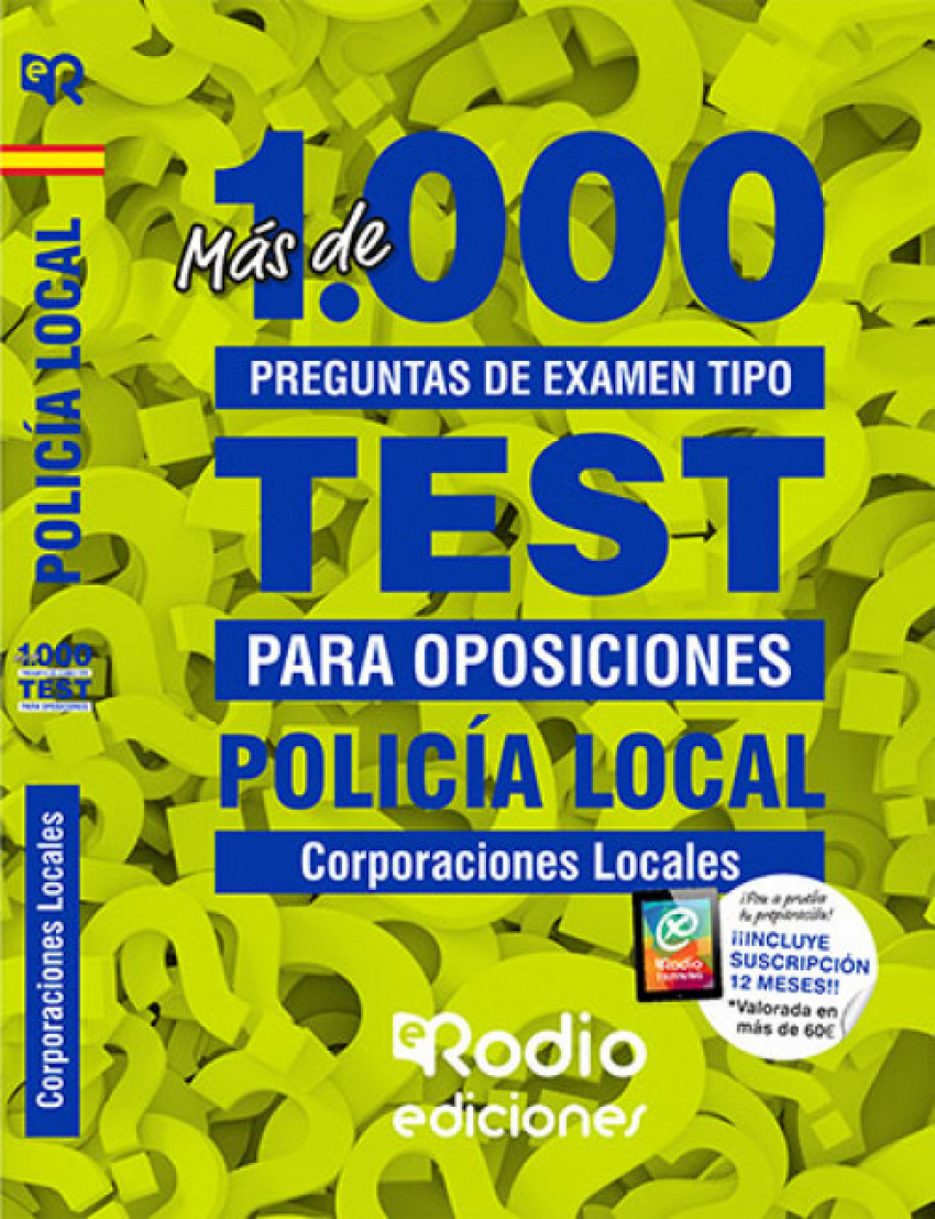 MAS DE 1000 PREGUNTAS DE EXAMEN TIPO TEST OPOSICIONES POLICI