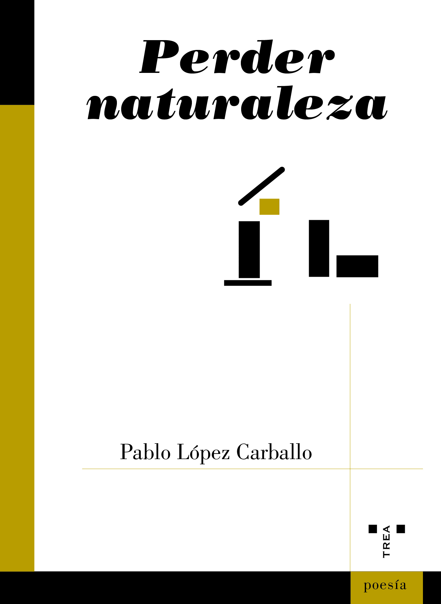 Perder naturaleza