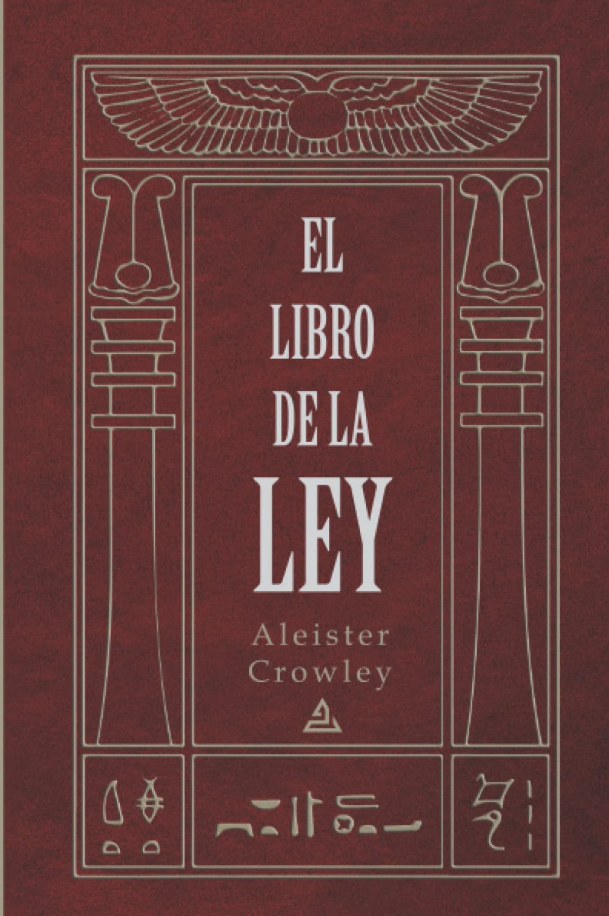 El libro de la Ley - Crowley, Aleister