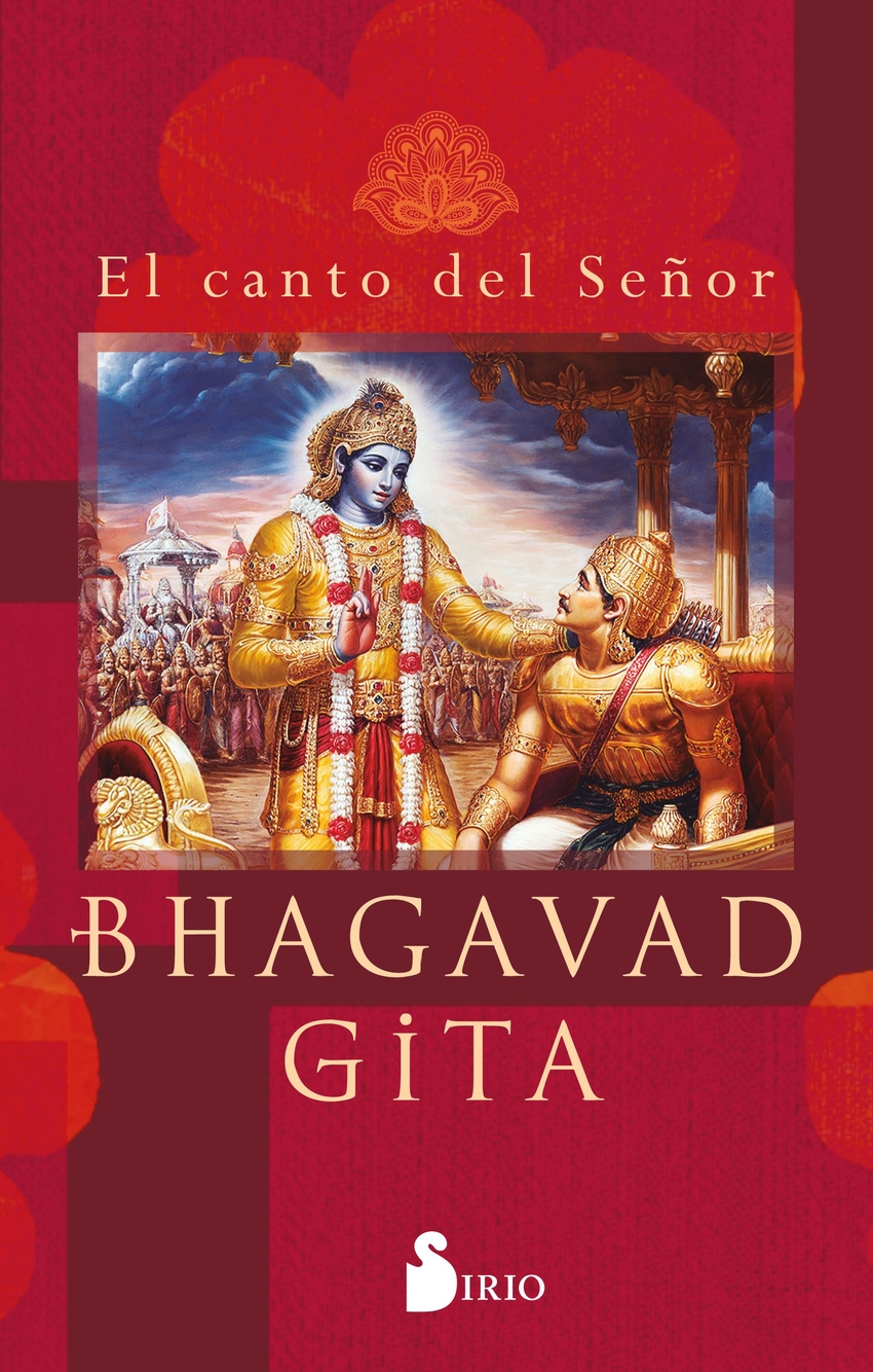 Bhagavad Gita El canto del señor - Anonymous