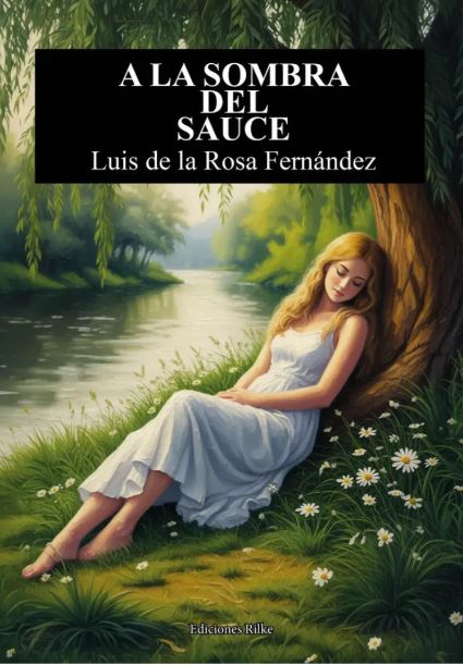 A la sombra del sauce