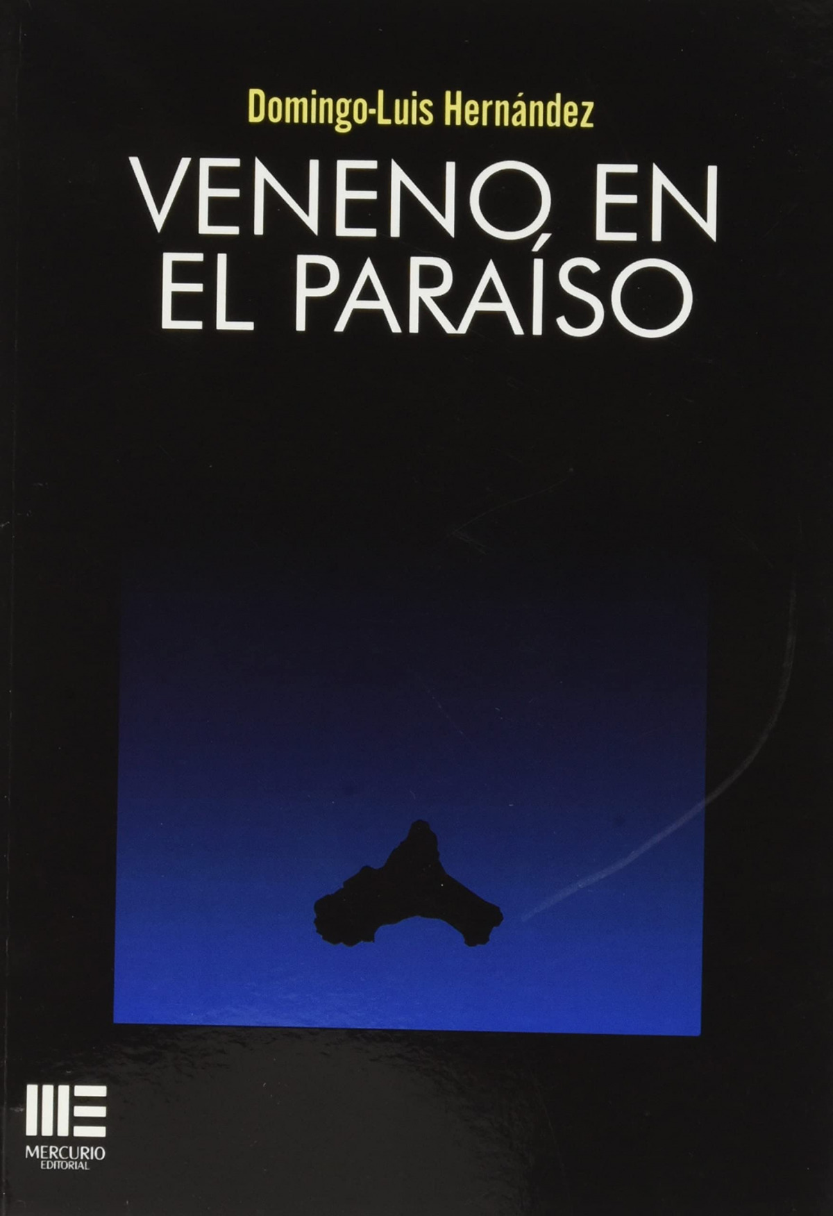 VENENO EN EL PARAISO