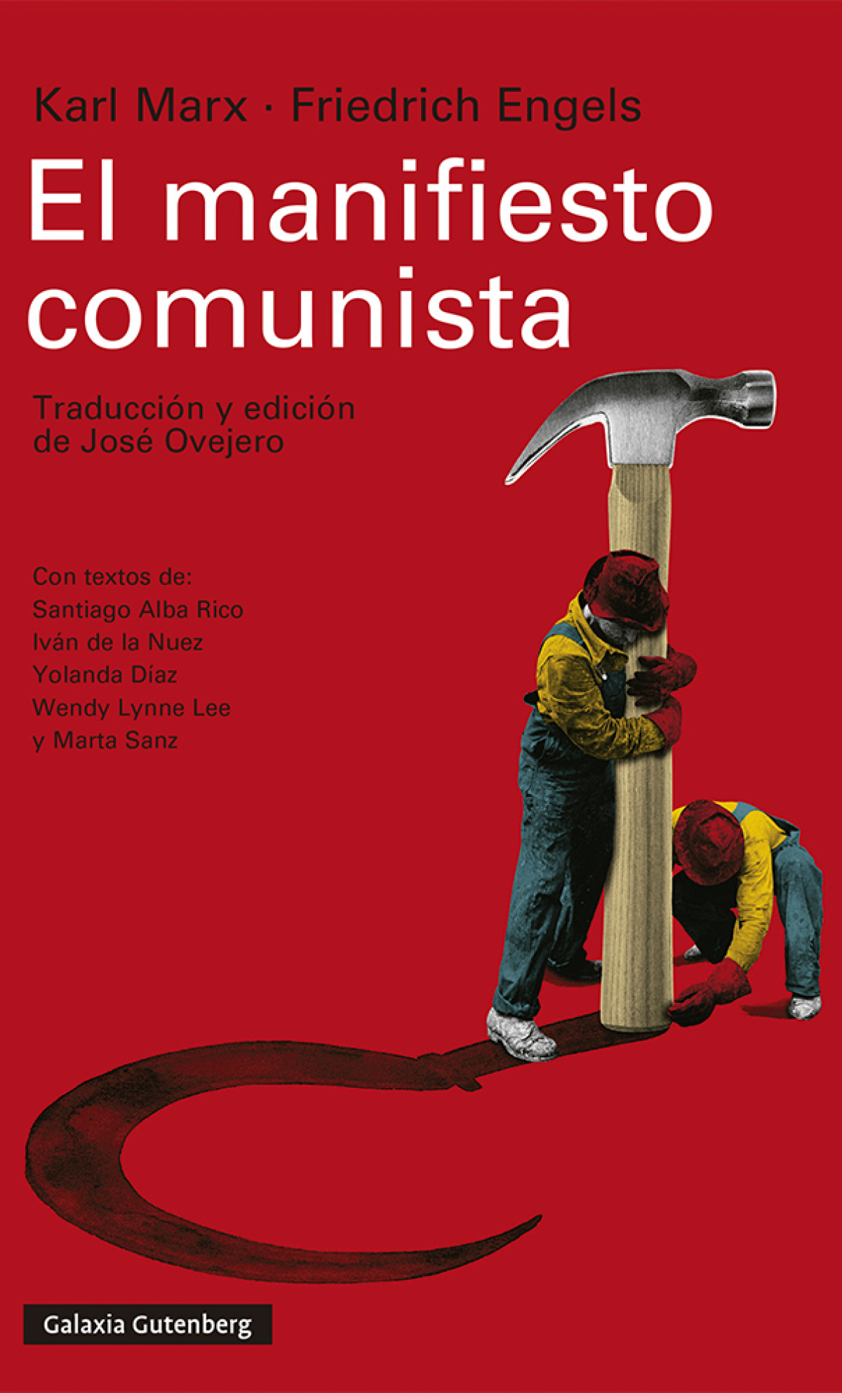 El manifiesto comunista Traducción y edición de José Ovejero - Marx, Karl