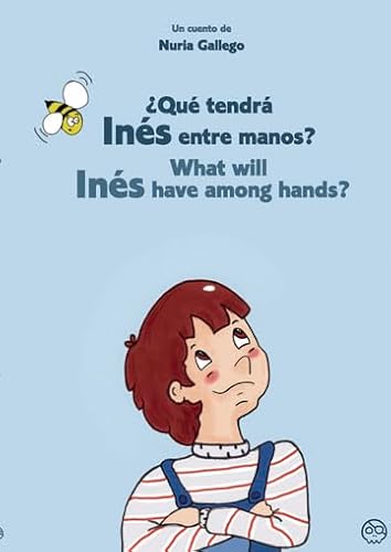 �Qu� tendr� In�s entre manos? What will In�s have among hands?