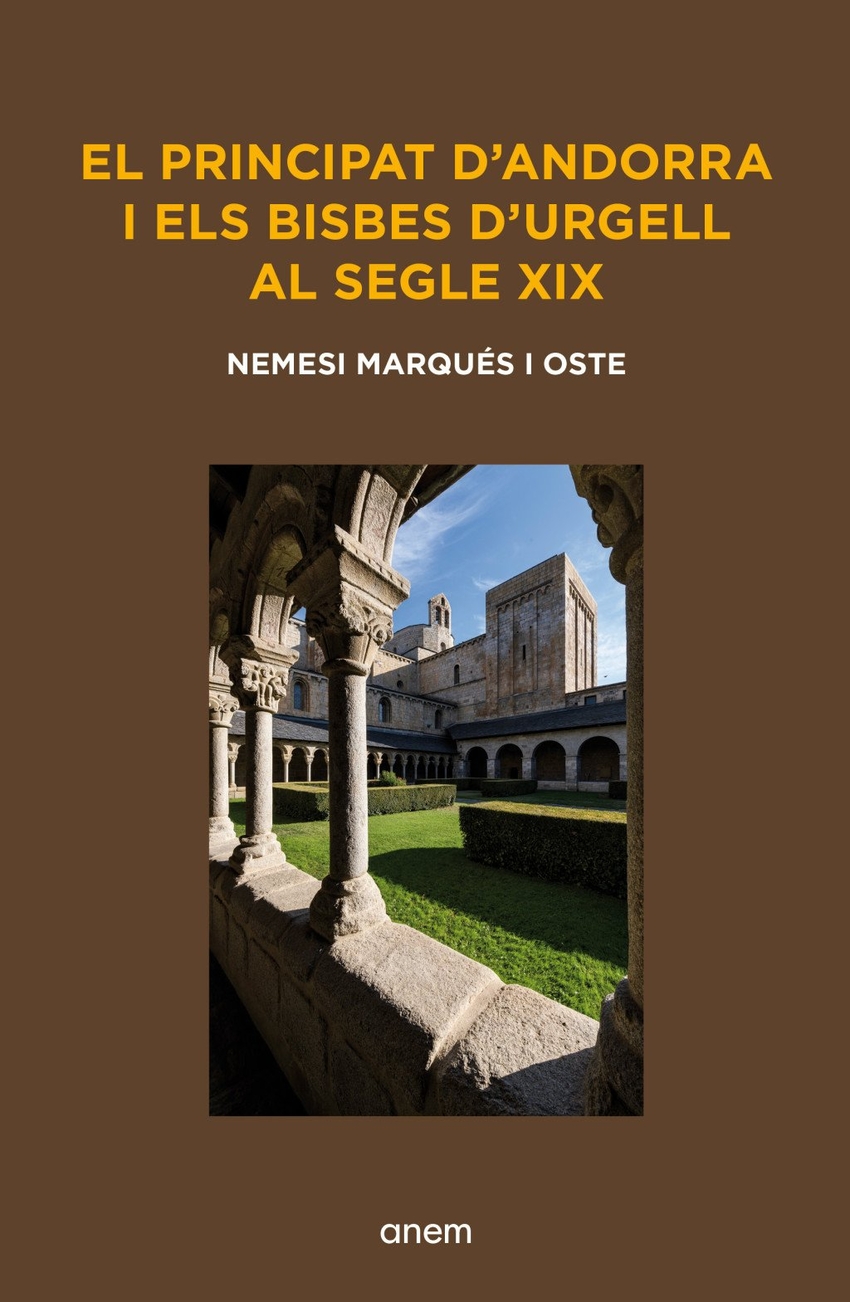 el principat dandorra i els bisbes durgell al segle xix