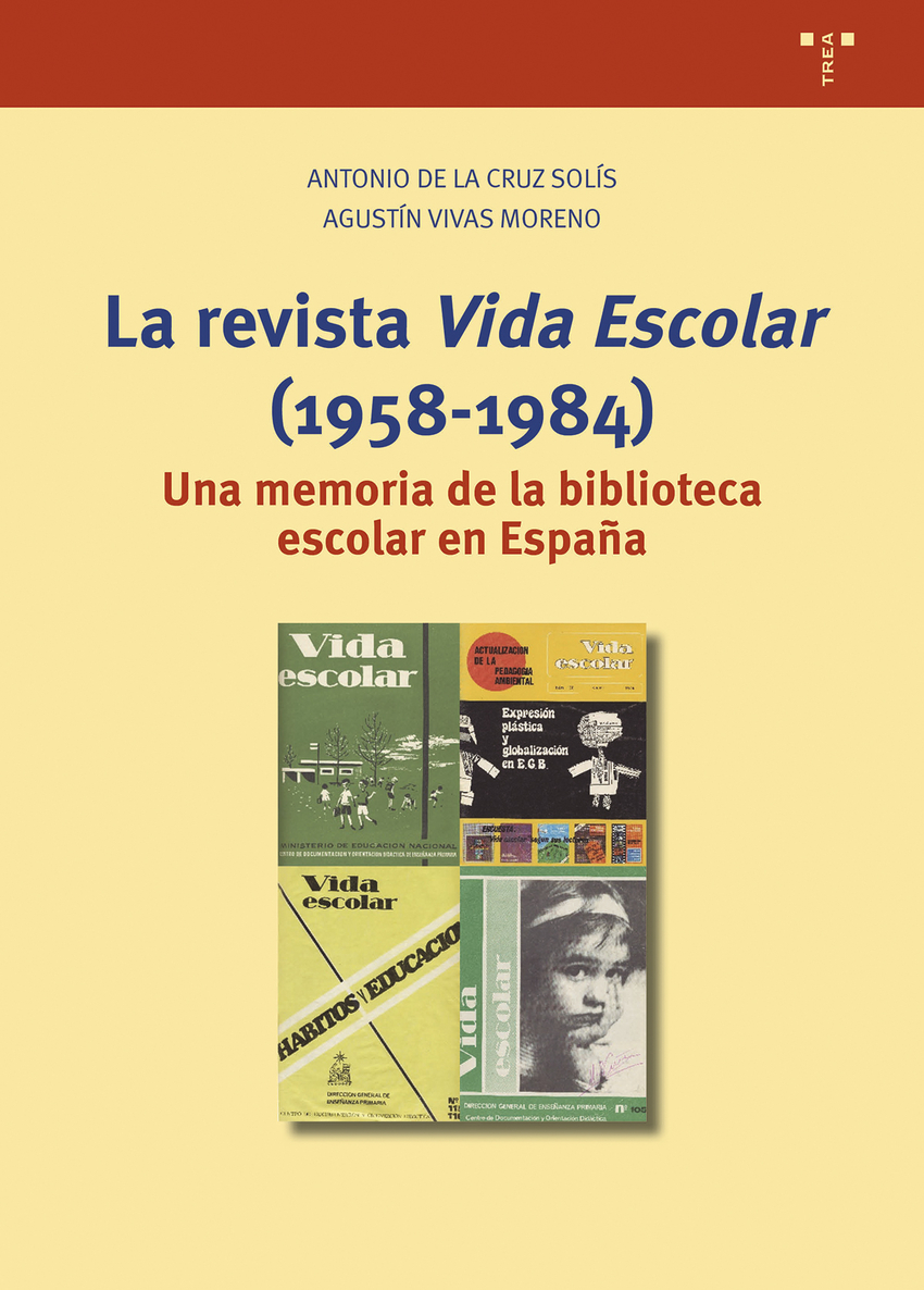 La revista �Vida Escolar� (1958-1984)