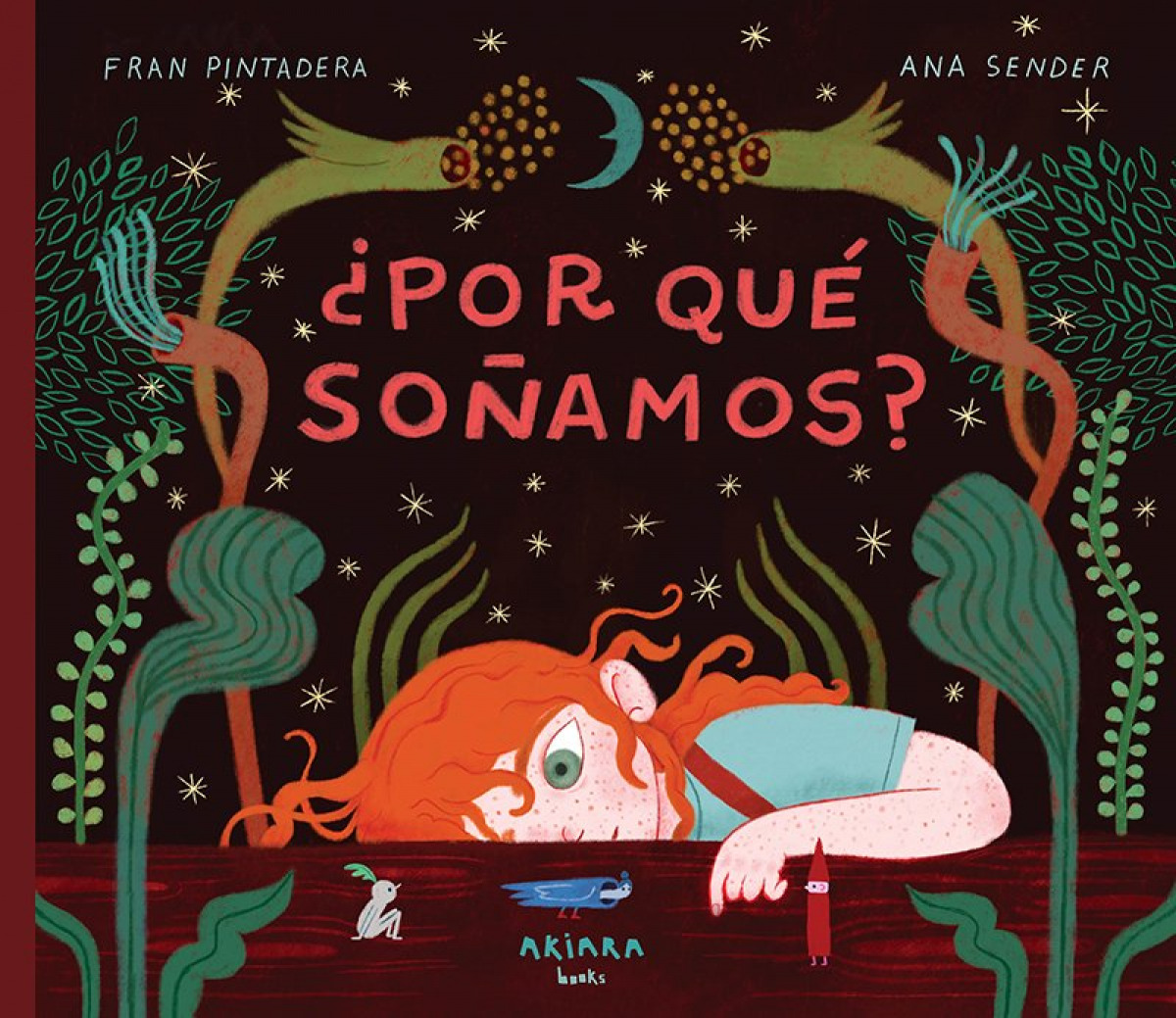 �Por qu� so�amos?