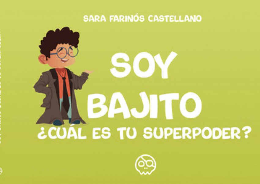 Soy bajito, �Cu�l es tu superpoder?