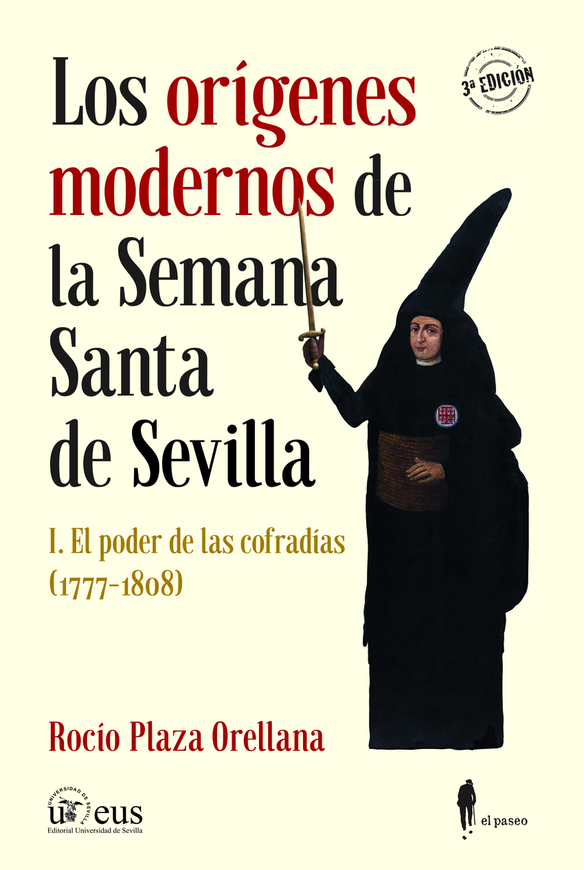 Los orígenes modernos de la Semana Santa de Sevilla, I El poder de las - Plaza Orellana, Rocío
