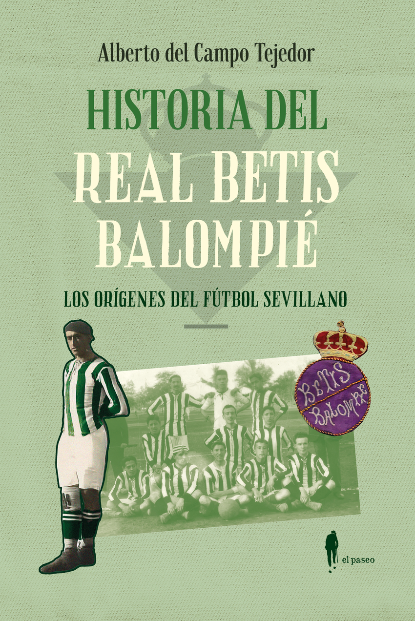 Historia del Real Betis Balompi�