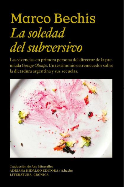 La soledad del subversivo