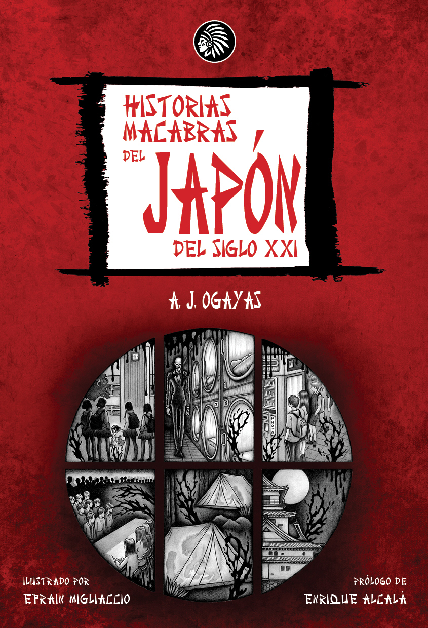 HISTORIAS MACABRAS DEL JAP�N DEL SIGLO XXI