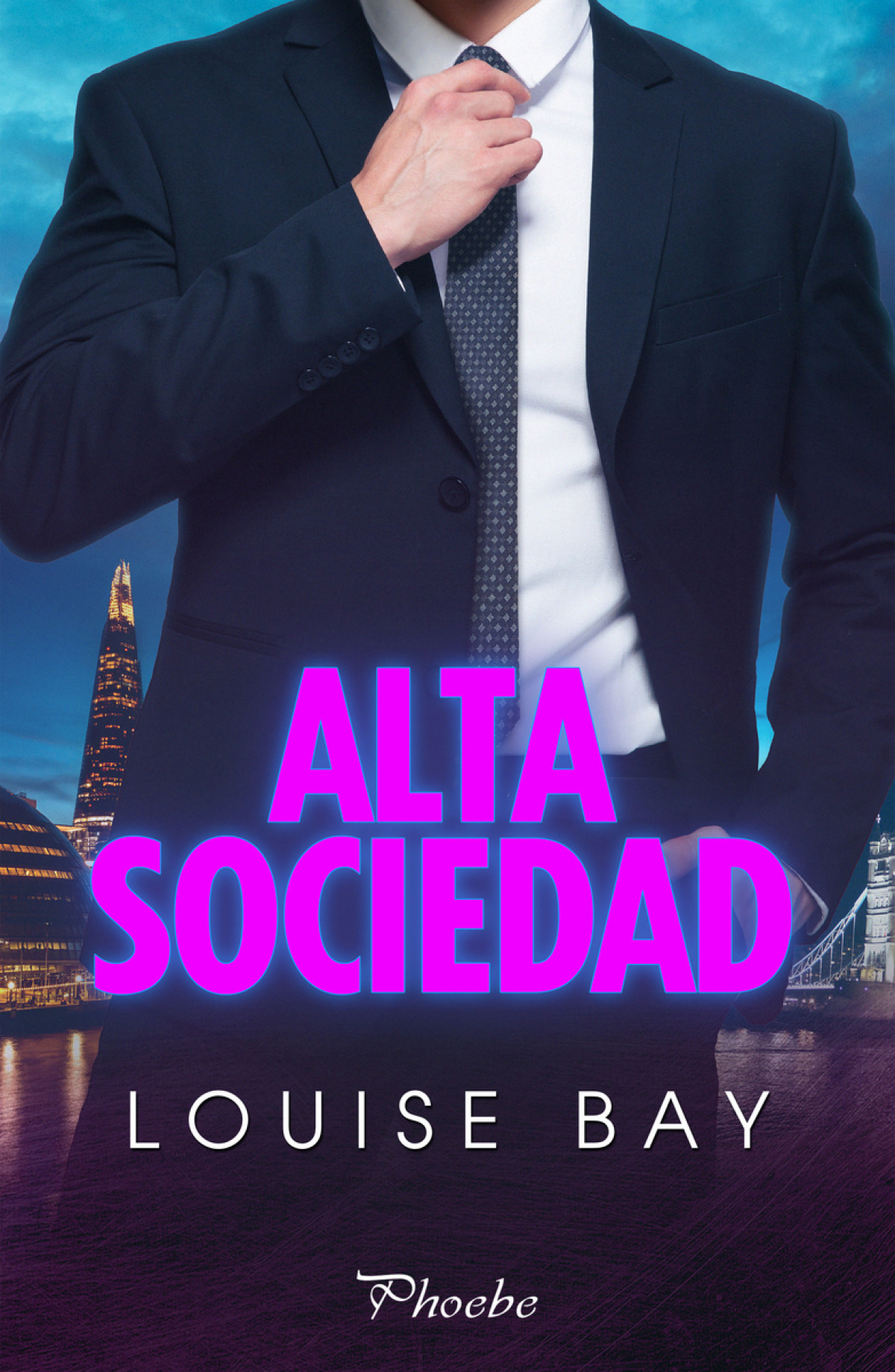 Alta sociedad - Bay, Louise