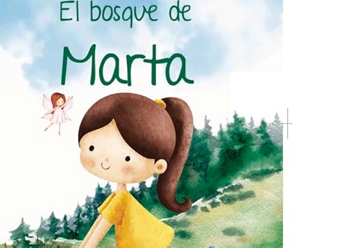 EL BOSQUE DE MARTA