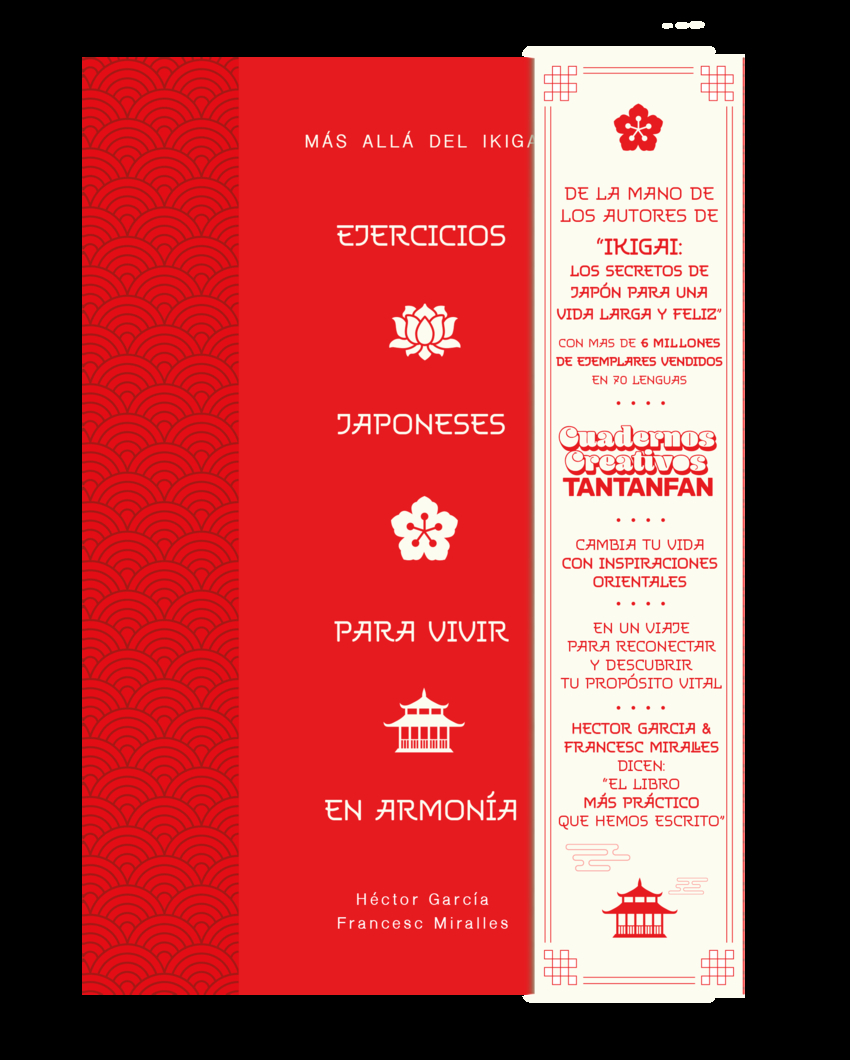 Ejercicios japoneses para vivir en armon�a. M�s all� del ikigai