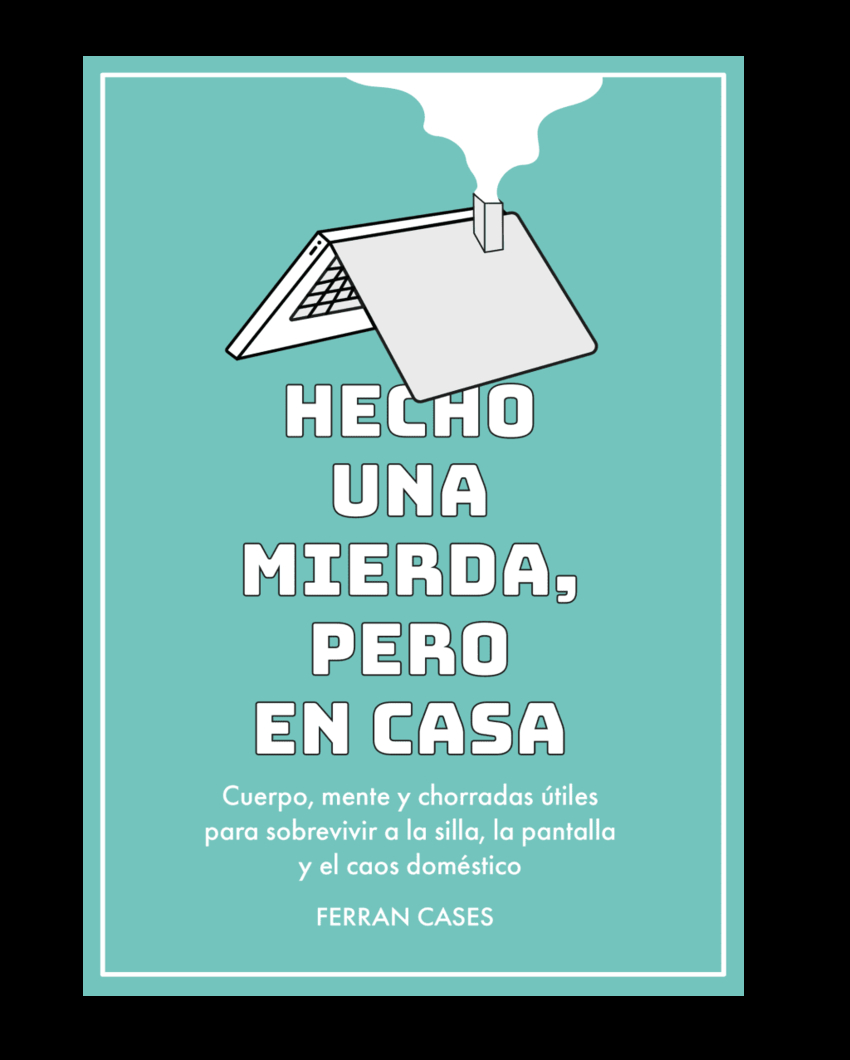 Hecho una mierda, pero en casa