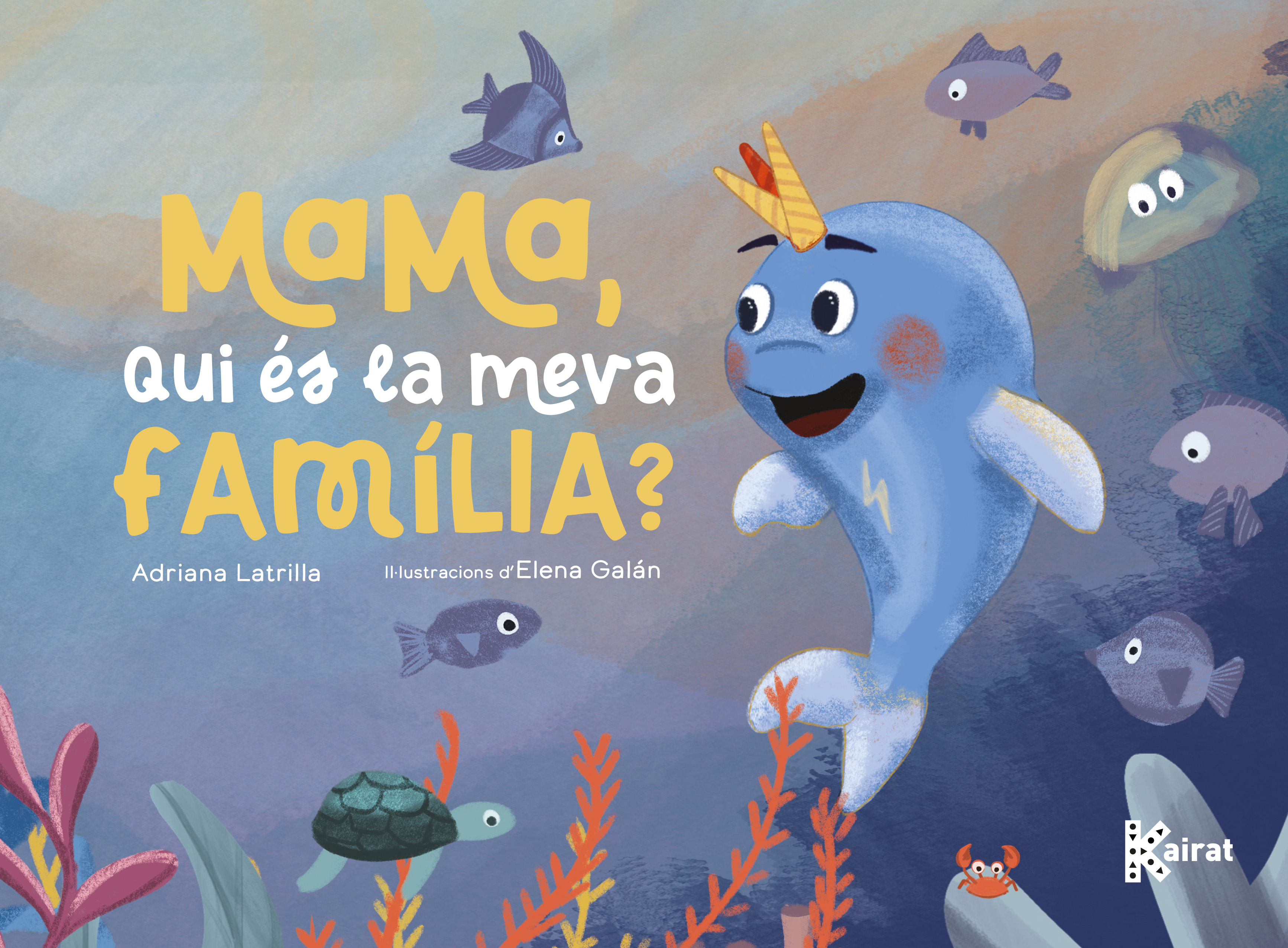 Mama, qui �s la meva fam�lia?