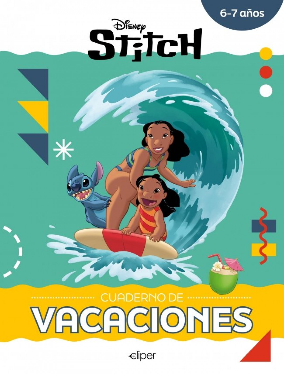 Stitch:cuaderno de vacaciones.(6-7a�os)