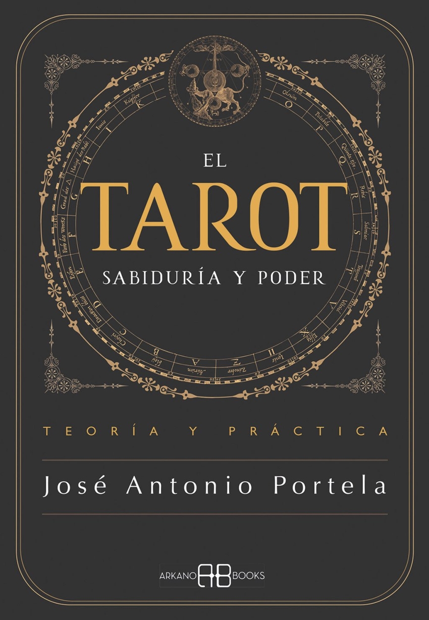 El Tarot. Sabidur�a y Poder