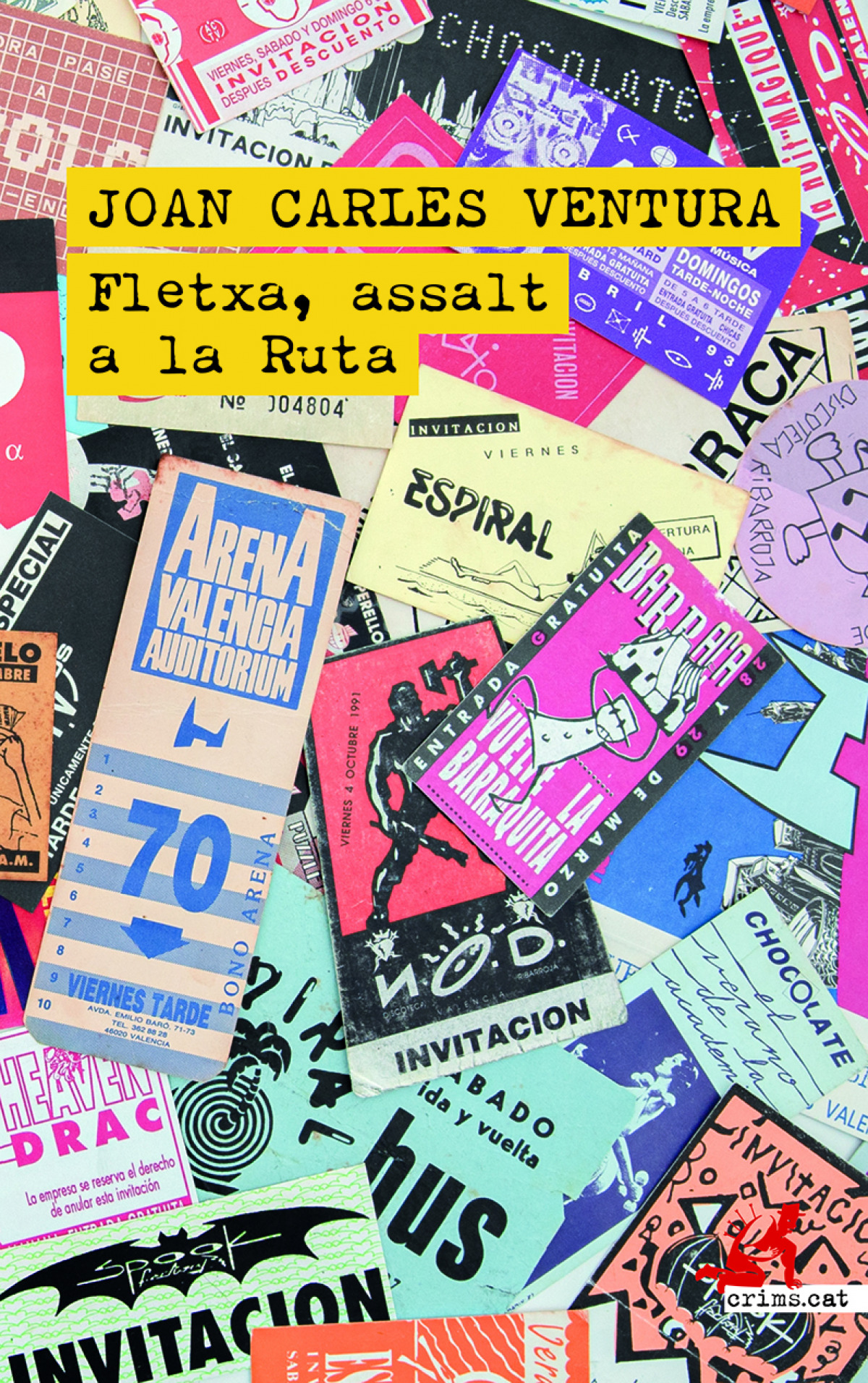 Fletxa, assalt a la Ruta